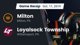 Recap: Milton  vs. Loyalsock Township  2019