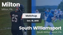 Matchup: Milton vs. South Williamsport  2019