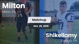 Matchup: Milton vs. Shikellamy  2019