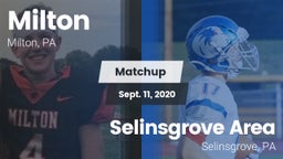 Matchup: Milton vs. Selinsgrove Area  2020