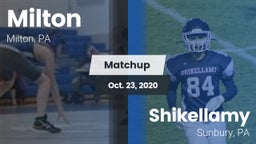 Matchup: Milton vs. Shikellamy  2020