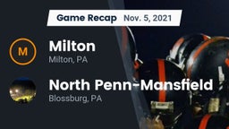 Recap: Milton  vs. North Penn-Mansfield 2021