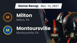 Recap: Milton  vs. Montoursville  2021