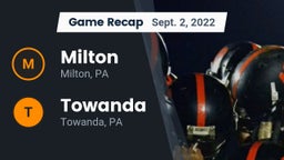 Recap: Milton  vs. Towanda  2022