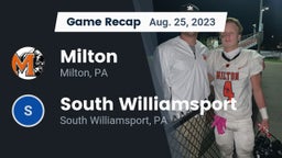 Recap: Milton  vs. South Williamsport  2023