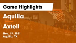 Aquilla  vs Axtell  Game Highlights - Nov. 19, 2021