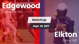 Matchup: Edgewood vs. Elkton  2017