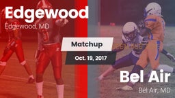 Matchup: Edgewood vs. Bel Air  2017