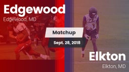 Matchup: Edgewood vs. Elkton  2018