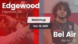 Matchup: Edgewood vs. Bel Air  2018