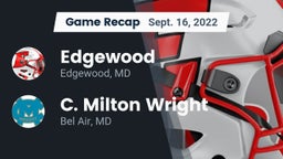 Recap: Edgewood  vs. C. Milton Wright  2022