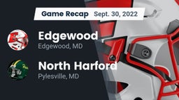 Recap: Edgewood  vs. North Harford  2022