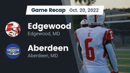 Recap: Edgewood  vs. Aberdeen  2022