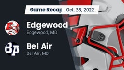 Recap: Edgewood  vs. Bel Air  2022