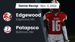 Recap: Edgewood  vs. Patapsco  2022