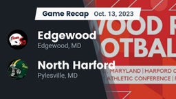 Recap: Edgewood  vs. North Harford  2023