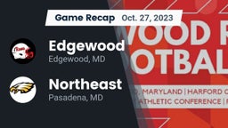 Recap: Edgewood  vs. Northeast  2023