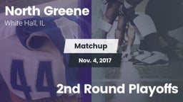 Matchup: North Greene vs. 2nd Round Playoffs 2017