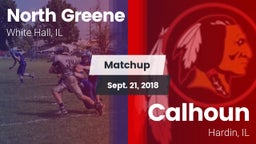 Matchup: North Greene vs. Calhoun  2018