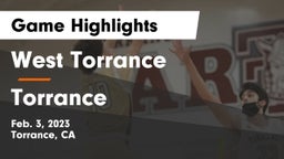 West Torrance  vs Torrance  Game Highlights - Feb. 3, 2023