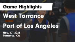 West Torrance  vs Port of Los Angeles Game Highlights - Nov. 17, 2023