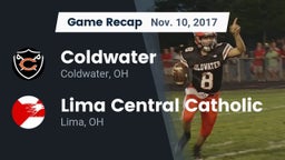 Recap: Coldwater  vs. Lima Central Catholic  2017
