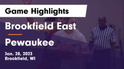 Brookfield East  vs Pewaukee  Game Highlights - Jan. 28, 2023