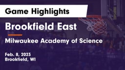 Brookfield East  vs Milwaukee Academy of Science  Game Highlights - Feb. 8, 2023