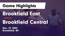 Brookfield East  vs Brookfield Central  Game Highlights - Dec. 19, 2023