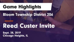 Bloom Township  District 206 vs Reed Custer Invite Game Highlights - Sept. 28, 2019