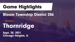 Bloom Township  District 206 vs Thornridge Game Highlights - Sept. 30, 2021
