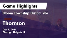 Bloom Township  District 206 vs Thornton Game Highlights - Oct. 5, 2021