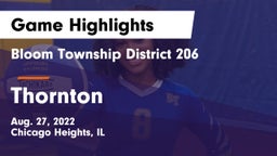 Bloom Township  District 206 vs Thornton  Game Highlights - Aug. 27, 2022
