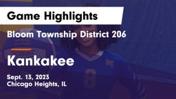 Bloom Township  District 206 vs Kankakee  Game Highlights - Sept. 13, 2023