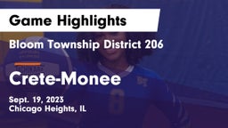 Bloom Township  District 206 vs Crete-Monee  Game Highlights - Sept. 19, 2023