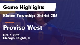 Bloom Township  District 206 vs Proviso West  Game Highlights - Oct. 6, 2023