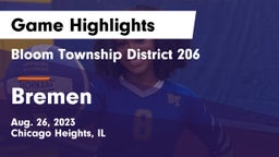Bloom Township  District 206 vs Bremen  Game Highlights - Aug. 26, 2023