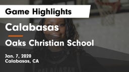 Calabasas  vs Oaks Christian School Game Highlights - Jan. 7, 2020