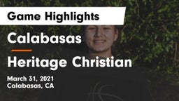 Calabasas  vs Heritage Christian   Game Highlights - March 31, 2021