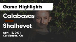 Calabasas  vs Shalhevet Game Highlights - April 12, 2021