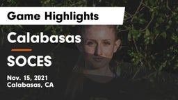 Calabasas  vs SOCES Game Highlights - Nov. 15, 2021