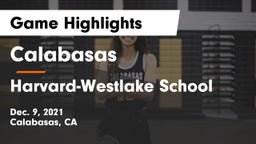 Calabasas  vs Harvard-Westlake School Game Highlights - Dec. 9, 2021