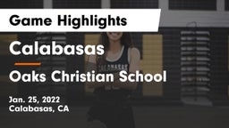 Calabasas  vs Oaks Christian School Game Highlights - Jan. 25, 2022