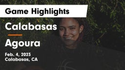 Calabasas  vs Agoura  Game Highlights - Feb. 4, 2023