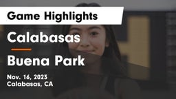 Calabasas  vs Buena Park  Game Highlights - Nov. 16, 2023