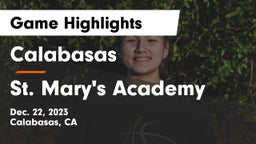 Calabasas  vs St. Mary's Academy Game Highlights - Dec. 22, 2023