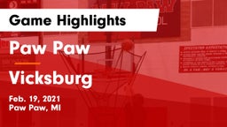 Paw Paw  vs Vicksburg  Game Highlights - Feb. 19, 2021