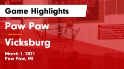 Paw Paw  vs Vicksburg  Game Highlights - March 1, 2021