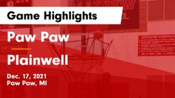 Paw Paw  vs Plainwell  Game Highlights - Dec. 17, 2021