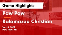 Paw Paw  vs Kalamazoo Christian  Game Highlights - Jan. 4, 2022